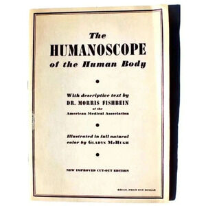 Vtg 1942 The Humanscope of the Anatomy Human Body w/ Illustrations of Organs